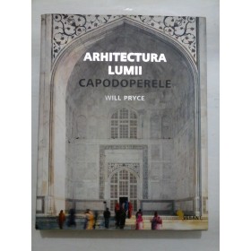 ARHITECTURA LUMII CAPODOPERELE - Will Pryce - album